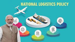 What revolutionary changes will the new National Logistics Policy bring to the Indian e