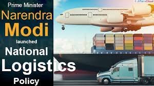 What revolutionary changes will the new National Logistics Policy bring to the Indian e